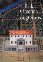Longtemps (Érik Orsenna)