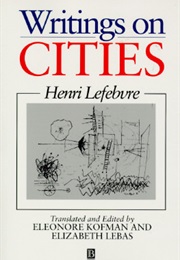 Writings on Cities (Henri Lefebvre)