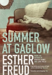 Summer at Gaglow (Esther Freud)
