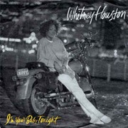 Whitney Houston - I'm Your Baby Tonight