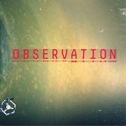 Observation