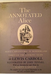 The Annotated Alice (Lewis Carroll / Martin Gardener)