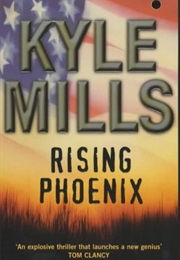Rising Phoenix (Kyle Mills)