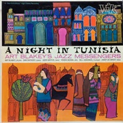 Art Blakey's Jazz Messengers – a Night in Tunisia (1958)