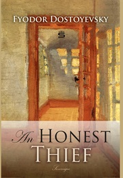 The Honest Thief (Fyodor Dostoevsky)