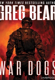 War Dogs (Greg Bear)