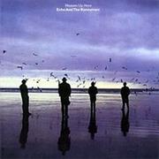 Echo and the Bunnymen- Heaven Up Here