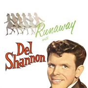 Del Shannon - Runaway