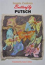 Butterfly Putsch (Imants Ziedonis)