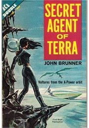 Secret Agent of Terra (John Brunner)