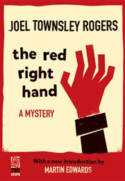 The Red Right Hand (Joel Townsley Rogers)
