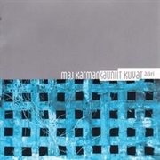 Maj Karman Kauniit Kuvat - Ääri