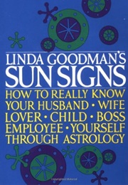 Linda Goodman's Sun Signs (Linda Goodman)