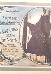 Captain Kleinschmidt's Adventures in the Far North (1923)