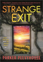 Strange Exit (Parker Peevyhouse)