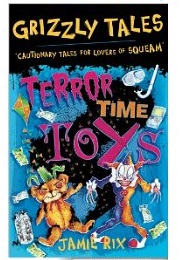 Terror Time Toys (Jamie Rix)
