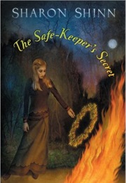 The Safe-Keeper&#39;s Secret (Sharon Shinn)