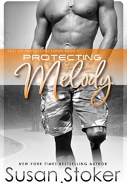 Protecting Melody (Susan Stoker)