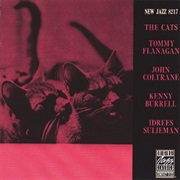 Tommy Flanagan / John Coltrane / Kenny Burrell / Idrees Sulieman - The Cats