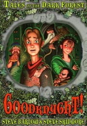 Tales of the Dark Forest (Steve Barlow and Steve Skidmore)