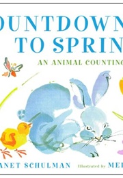 Countdown to Spring (Janet Schulman)