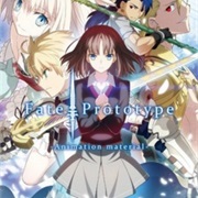 Fate/Prototype