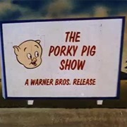 The Porky Pig Show
