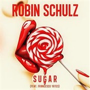 Robin Schulz - Sugar