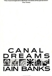 Canal Dreams (Iain Banks)
