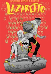 Lazaretto (Clay McLeod Chapman)