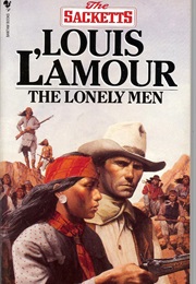 The Lonely Men (Louis L'amour)