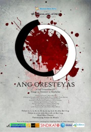 Ang Oresteyas (Play) (Jay Crisostomo IV)