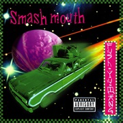Smash Mouth - Fush Yu Mang