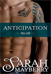 Anticipation (Sarah Mayberry)