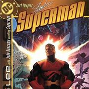 Just Imagine Stan Lee's Superman