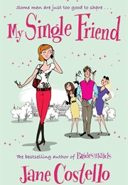 My Single Friend (Jane Costello)