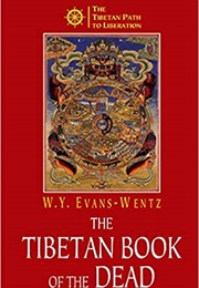 The Tibetan Book of the Dead (W.Y. Evans-Wentz)