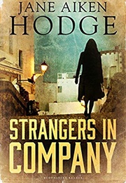 Strangers in Company (Joan Aiken Hodge)