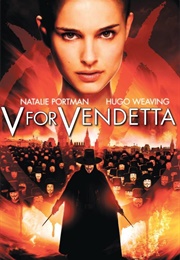 V for Vendetta (2005)