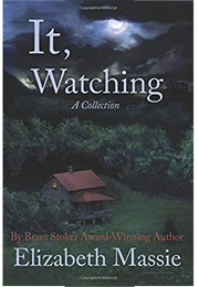 It, Watching (Elizabeth Massie)