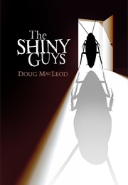 The Shiny Guys (Doug MacLeod)