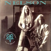 (Can&#39;t Live Without Your) Love and Affection - Nelson