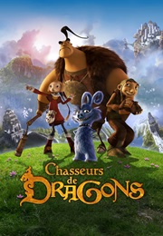 Chasseurs De Dragons (2008)