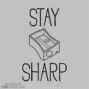 Stay Sharp