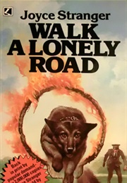 The Lonely Road (Joyce Stranger)