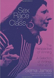 Sex, Race and Class (Selma James)
