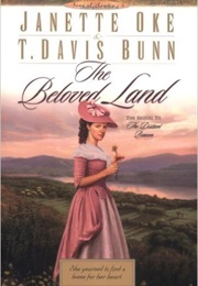 The Beloved Land (Janette Oke & T. Davis Bunn)