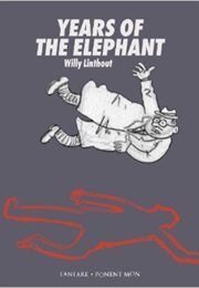 Years of the Elephnat (Willy Linthout)
