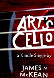 Art's Cello (James N.McKean)