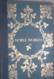 Noble Women (C C Cairns)